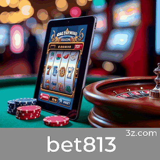 Bet813: Experiência de Jogos de Cassino Imersiva e Luxuosa