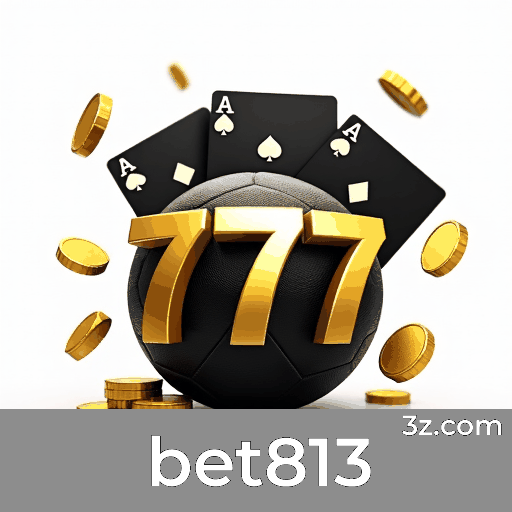 bet813: Seu Cassino e Apostas de Confiança